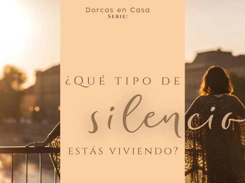 ¿Qué tipo de silencio estás viviendo?